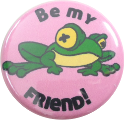 Be my friend Button